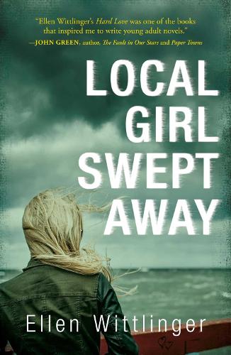 Local Girl Swept Away (Hardback)