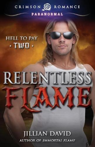 Relentless Flame (Paperback)