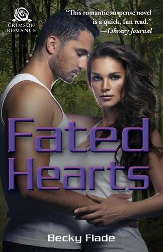Fated Hearts - Fated 2 (Paperback)