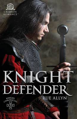 Knight Defender - Knight Chronicles 3 (Paperback)
