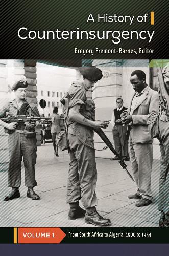 A History of Counterinsurgency [2 volumes] - Praeger Security International (Hardback)