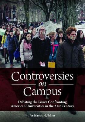 Cover Controversies on Campus: Debating the Issues Confronting American Universities in the 21st Century