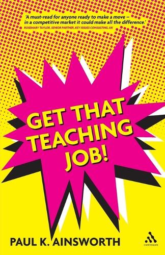 Get That Teaching Job! (Paperback)