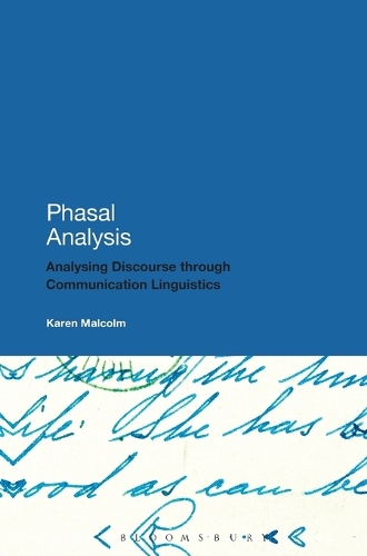 Phasal Analysis: An Approach to the Description of Literary and Non-Literary Texts (Hardback)