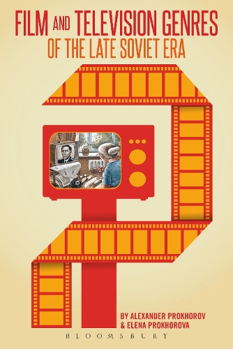 Film and Television Genres of the Late Soviet Era (Hardback)