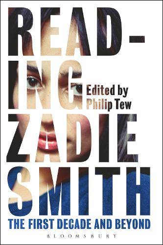 Reading Zadie Smith: The First Decade and Beyond (Paperback)