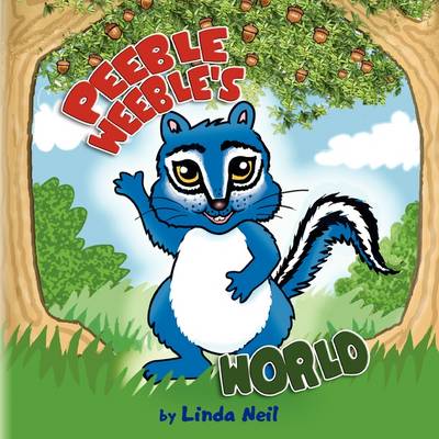 Peeble Weeble's World (Paperback)