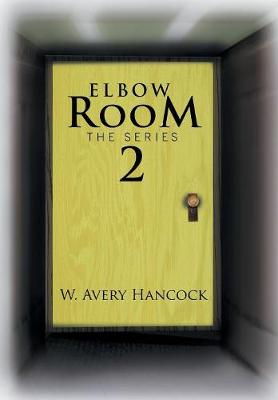 Elbow Room the Series Part II (Hardback)