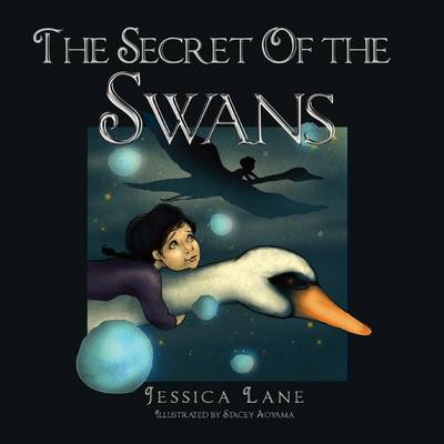 The Secret of the Swans (Paperback)