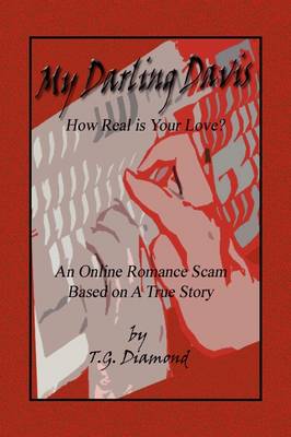 My Darling Davis, How Real Is Your Love? (Paperback)