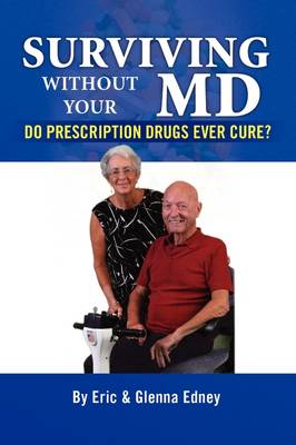 Surviving Without Your MD (Paperback)