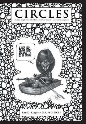 Circles: Further Insights Into Ocs (Mild-Moderate Obsessive-Compulsive Symptoms) (Hardback)