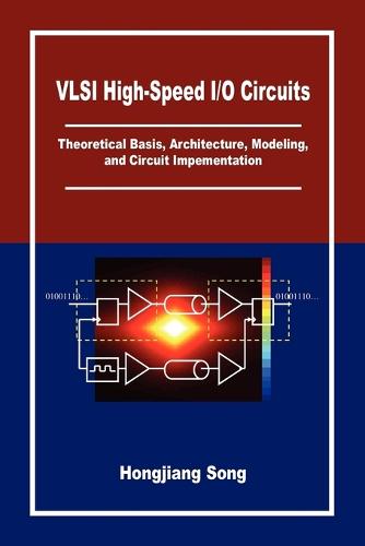 VLSI High-Speed I/O Circuits (Paperback)