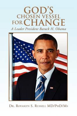 God's Chosen Vessel for Change (Paperback)
