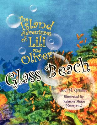 The Island Adventures of Lili and Oliver (Paperback)