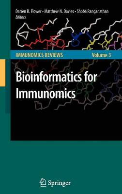 Bioinformatics for Immunomics - Immunomics Reviews: 3 (Hardback)
