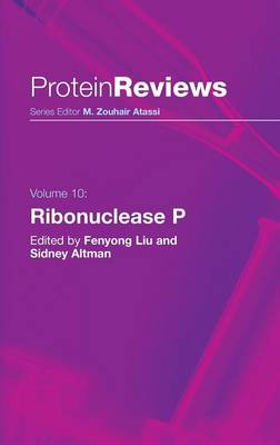 Ribonuclease P - Protein Reviews 10 (Hardback)