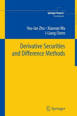 Derivative Securities and Difference Methods - Springer Finance (Paperback)