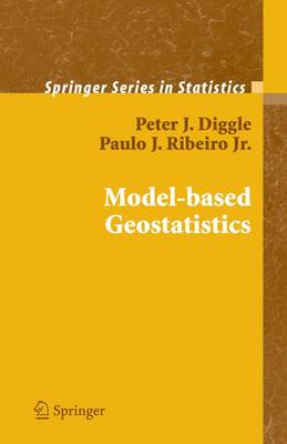 Model-based Geostatistics - Springer Series in Statistics (Paperback)