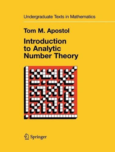 Introduction to Analytic Number Theory - Undergraduate Texts in Mathematics (Paperback)