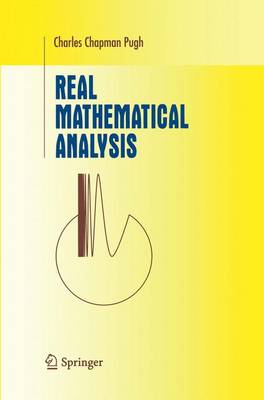 Real Mathematical Analysis - Undergraduate Texts in Mathematics (Paperback)