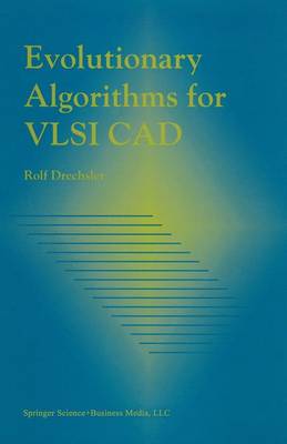Evolutionary Algorithms for VLSI CAD (Paperback)