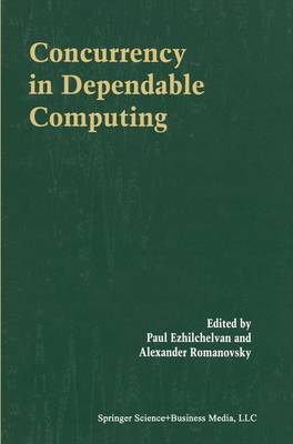 Concurrency in Dependable Computing (Paperback)