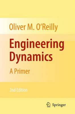 Engineering Dynamics: A Primer (Paperback)