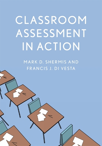 Classroom Assessment in Action (Paperback)