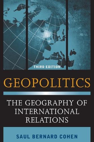 Geopolitics: The Geography of International Relations (Hardback)