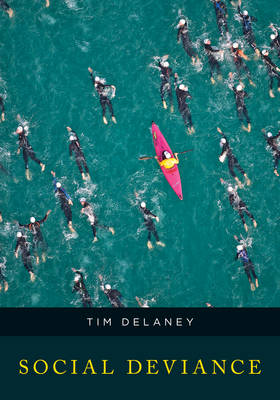 Social Deviance (Hardback)