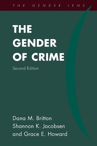 The Gender of Crime - Gender Lens (Paperback)