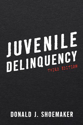 Juvenile Delinquency (Paperback)