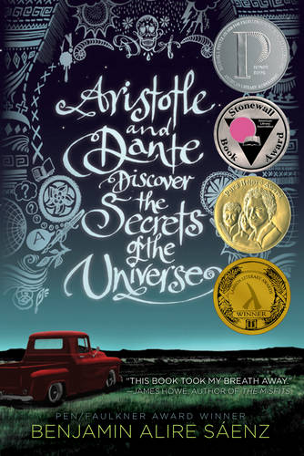 Aristotle and Dante Discover the Secrets of the Universe - Aristotle and Dante (Paperback)