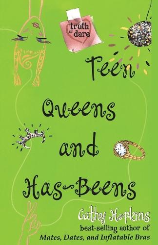 Teen Queens and Has-Beens (Paperback)