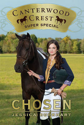 Chosen: Super Special - Canterwood Crest (Paperback)