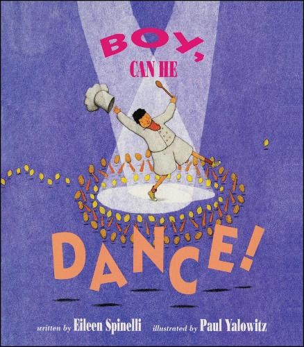 Boy, Can He Dance! (Paperback)