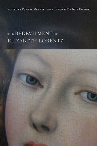 The Bedevilment of Elizabeth Lorentz (Paperback)