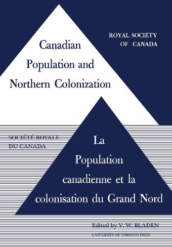 Canadian Population and Northern Colonization - Heritage (Paperback)