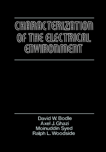 Characterization of the Electrical Environment - Heritage (Paperback)