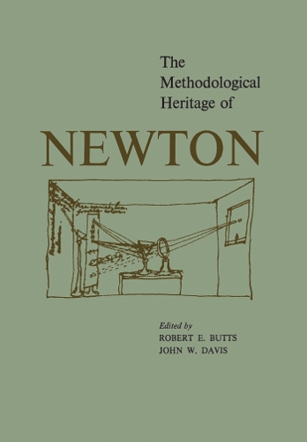 The Methodological Heritage of Newton - Heritage (Paperback)