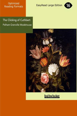 The Clicking of Cuthbert (Paperback)