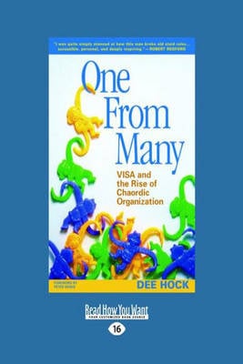 One from Many: Visa and the Rise of Chaordic Organization (Paperback)