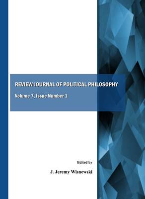 Review Journal of Political Philosophy Volume 7, Issue Number 1 (Paperback)