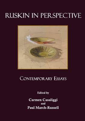 Ruskin in Perspective: Contemporary Essays (Paperback)