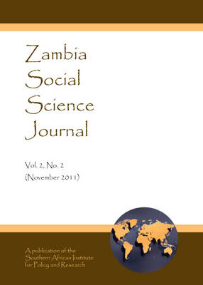 Zambia Social Science Journal Vol. 2, No. 2 (November 2011) (Paperback)