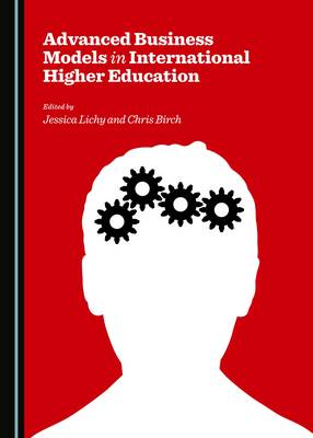 Advanced Business Models in International Higher Education (Hardback)