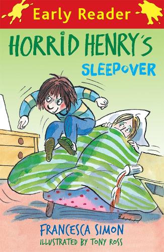 Horrid Henry Early Reader: Horrid Henry's Sleepover: Book 26 - Horrid Henry Early Reader (Paperback)