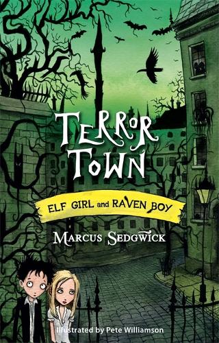 Elf Girl and Raven Boy: Terror Town: Book 5 - Elf Girl and Raven Boy (Paperback)