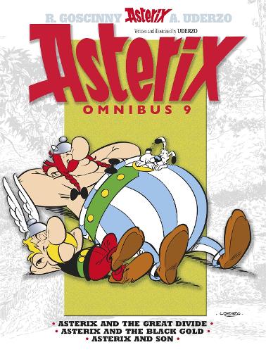 Asterix: Asterix Omnibus 9: Asterix and The Great Divide, Asterix and The Black Gold, Asterix and Son - Asterix (Paperback)